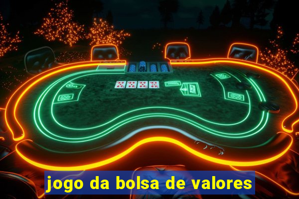 jogo da bolsa de valores